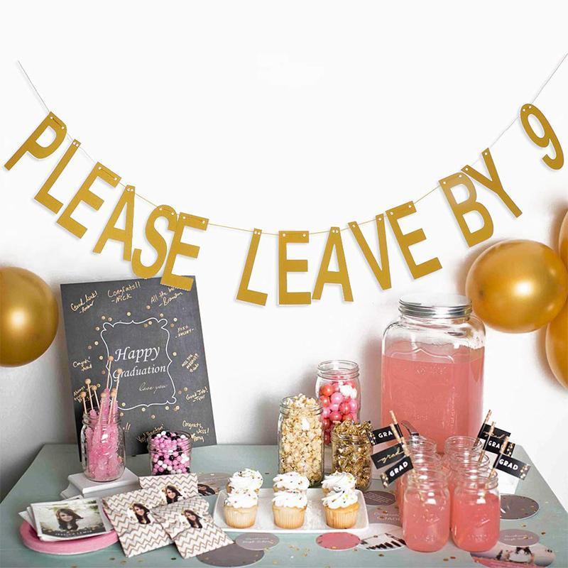 3 pieces Please Leave By 9 Party Banner