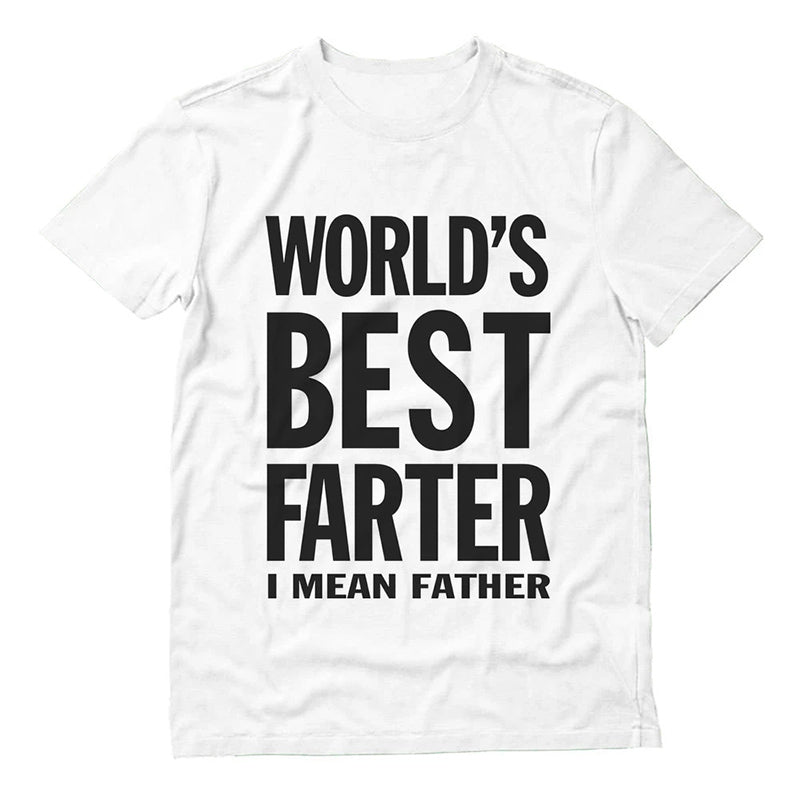 Worlds Greatest Farter, I Mean Father T-Shirt