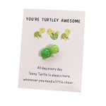 You're Turtley Awesome turtles